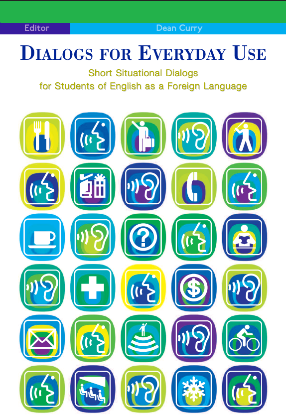Dialogs for Everyday Use