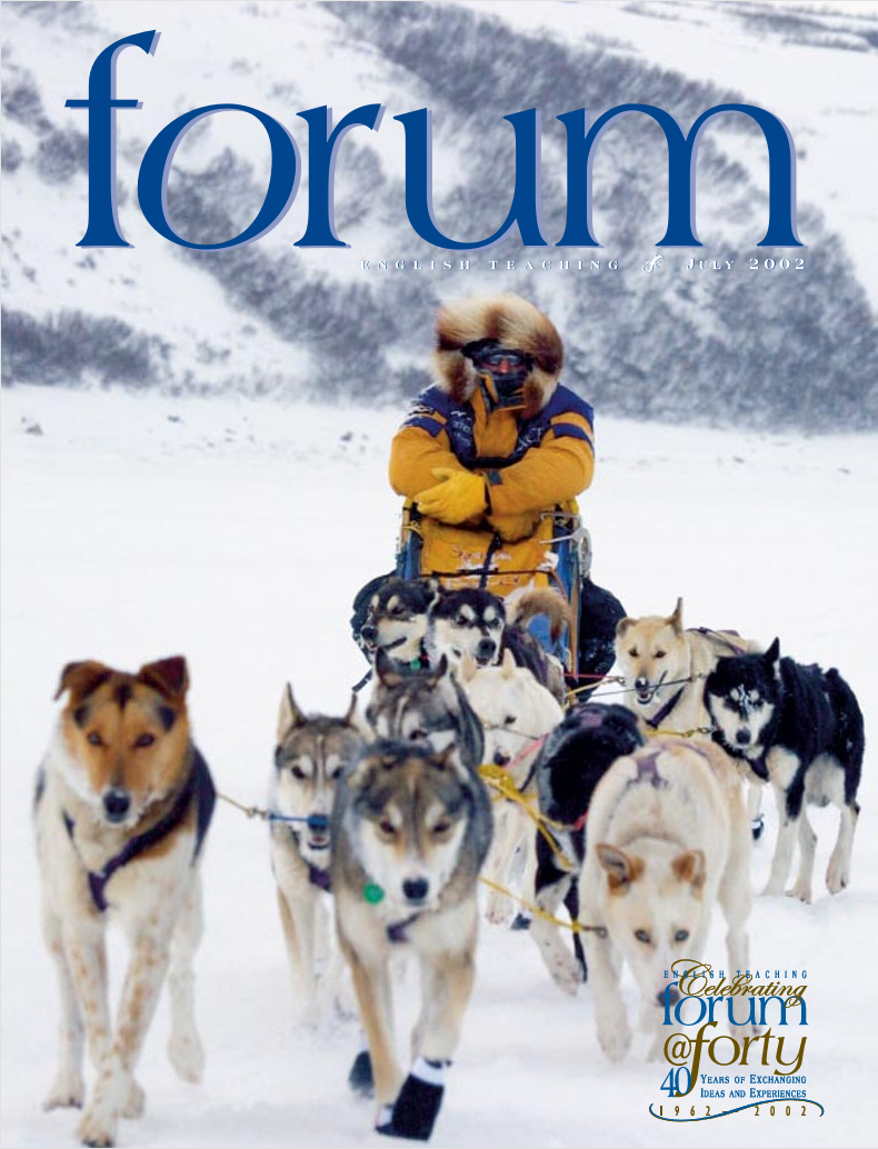 Cover of English Teaching Forum 2002, Volume 40, Number 3 showing a group of dogs pulling a man on a sled