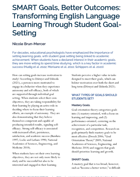 A white background with blue text reading the title of the article “SMART Goals, Better Outcomes: Transforming English Language Learning Through Student Goal-Setting.”