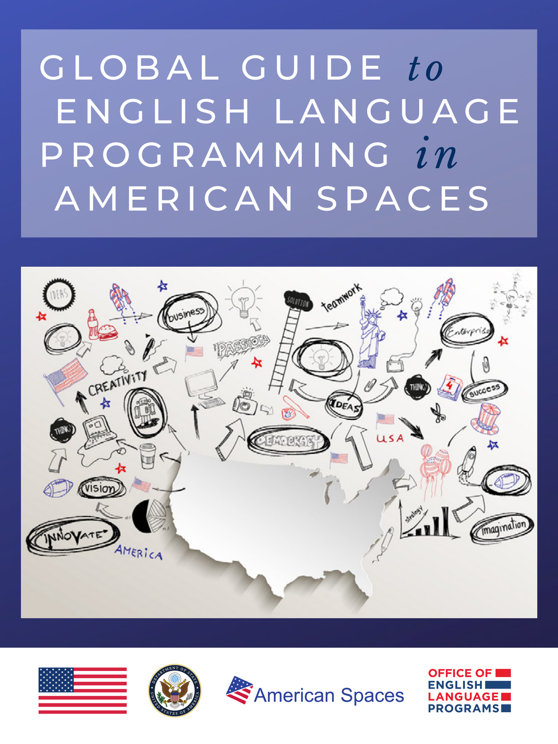 Cover of Global Guide to English Language Programming in American Spaces
