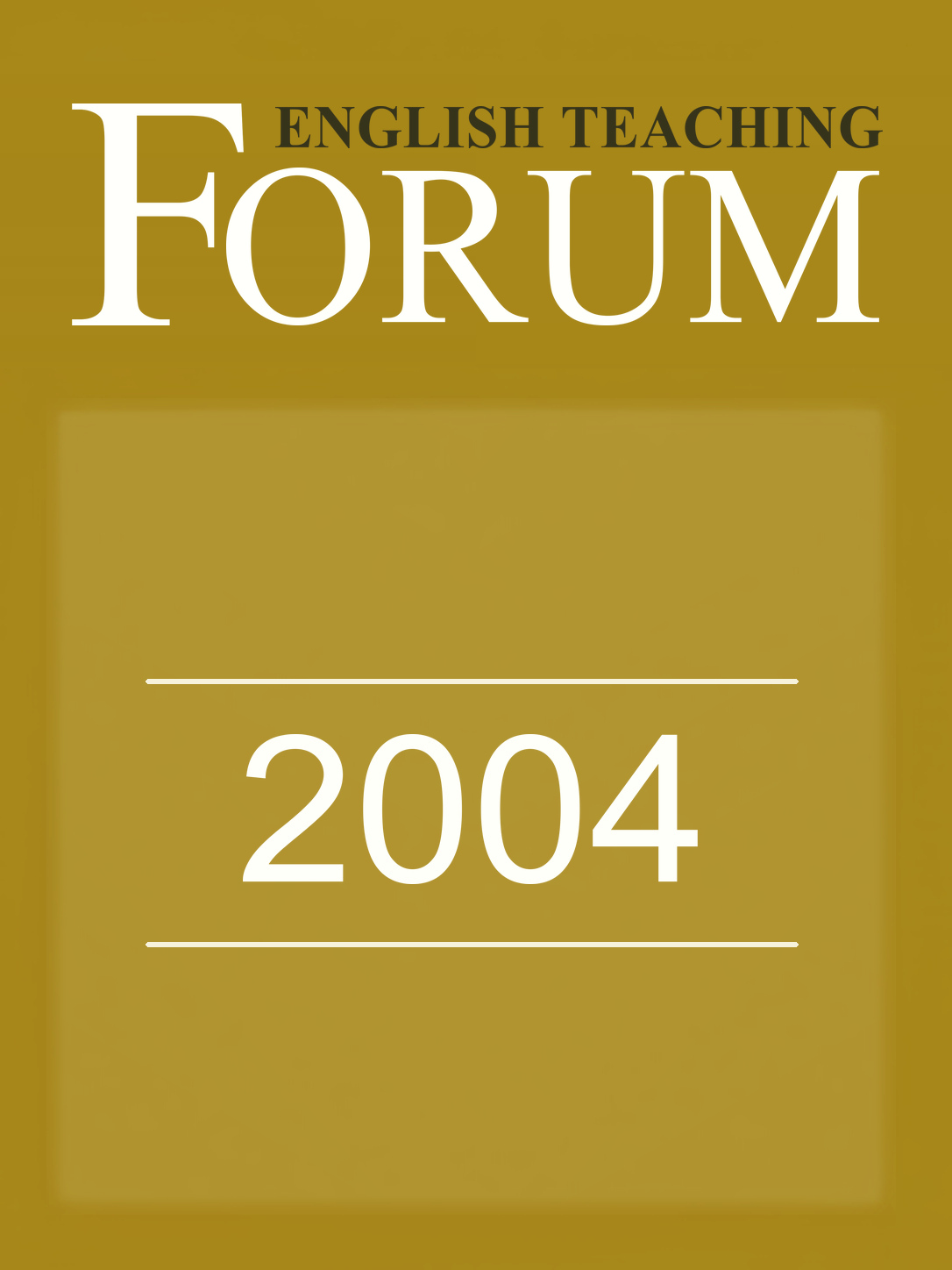 Cover photo of English Teaching Forum 2004, Volume 42, Issue 1