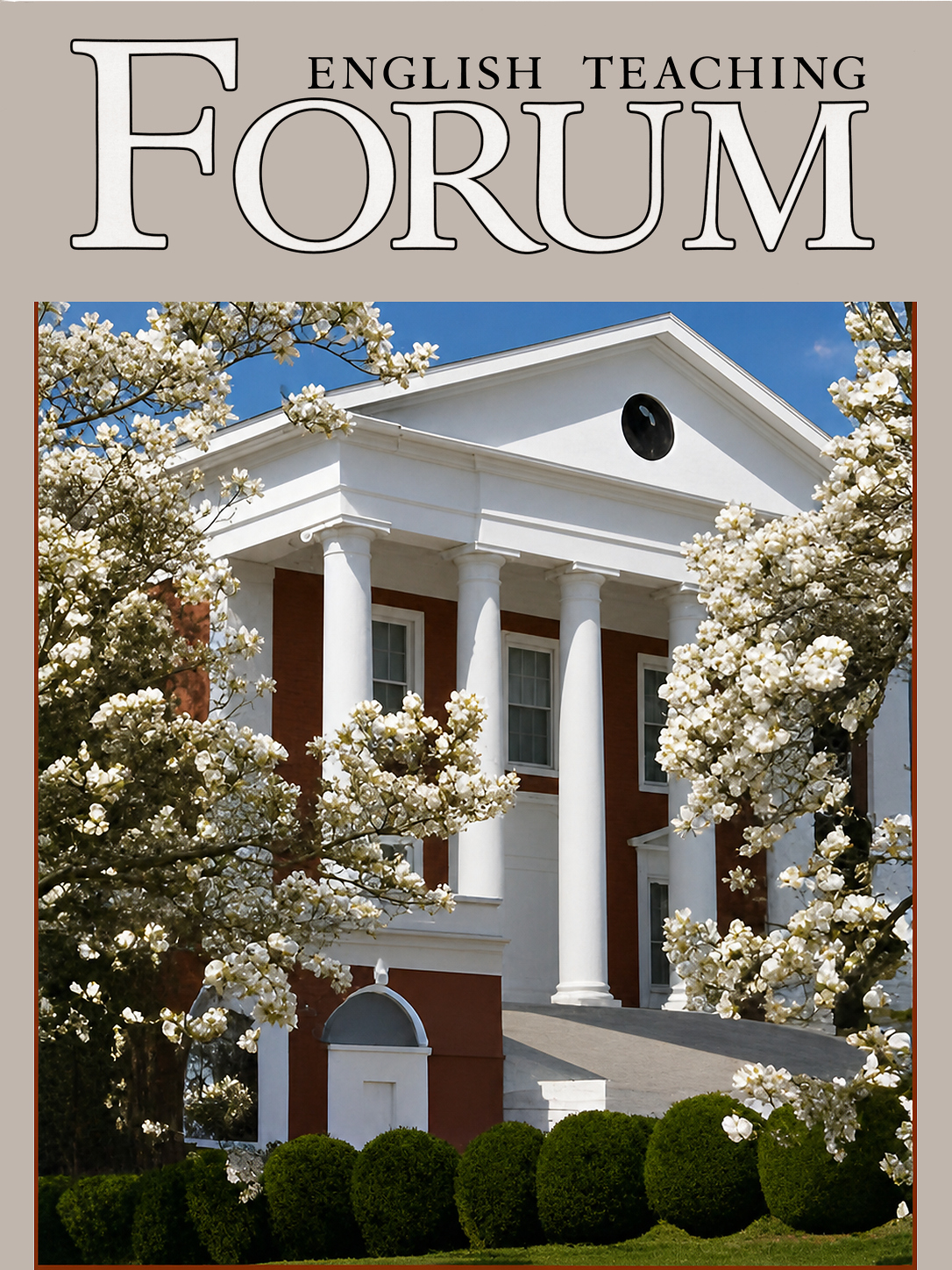 Cover photo of English Teaching Forum 2009, Volume 47, Number 3 showing a building with columns