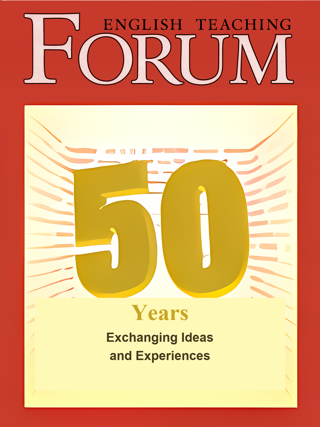 Over of English Teaching Forum Volume 50 Number 4