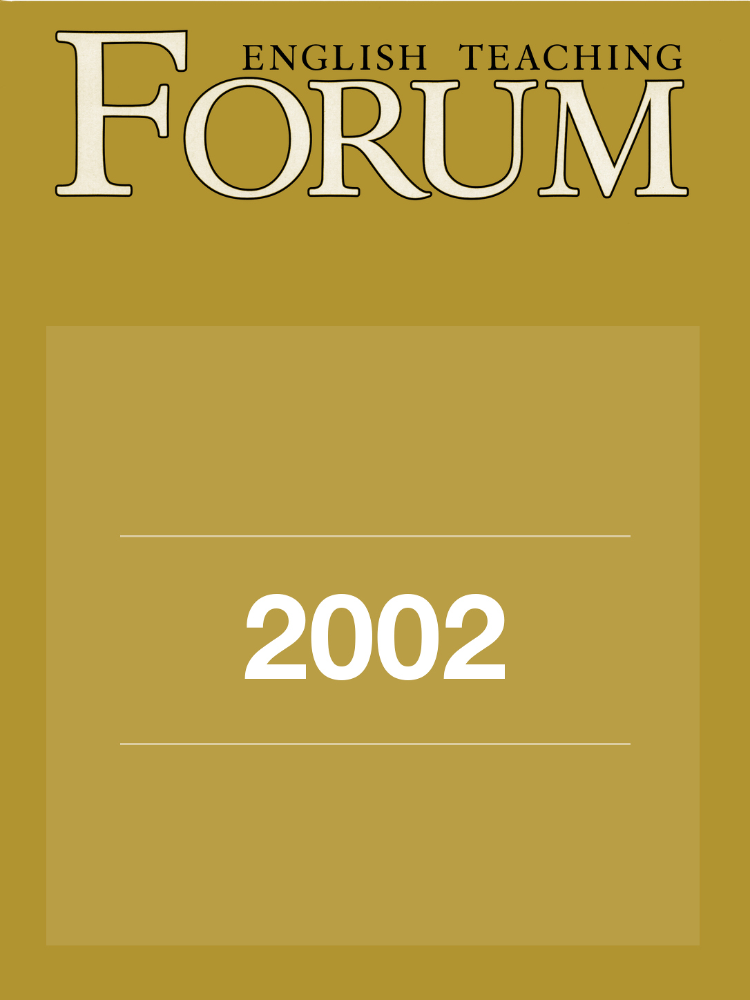Cover of English Teaching Forum 2002, Volume 40, Number 2