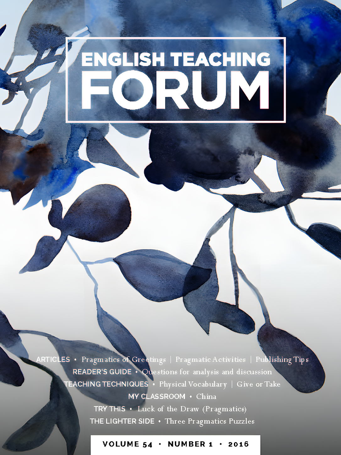 Cover of English Teaching Forum 2016, Volume 54, Number 1 with title and blue and grey flower design
