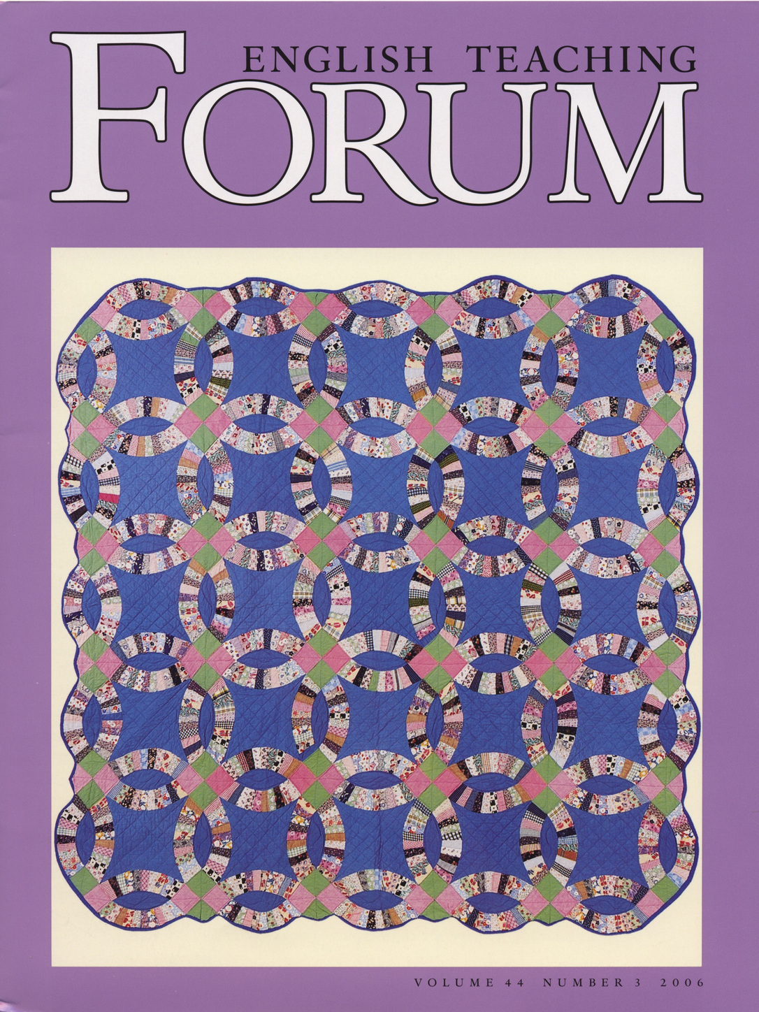 Cover of English Teaching Forum 2006, Volume 44, Number 3 showing a quilt design