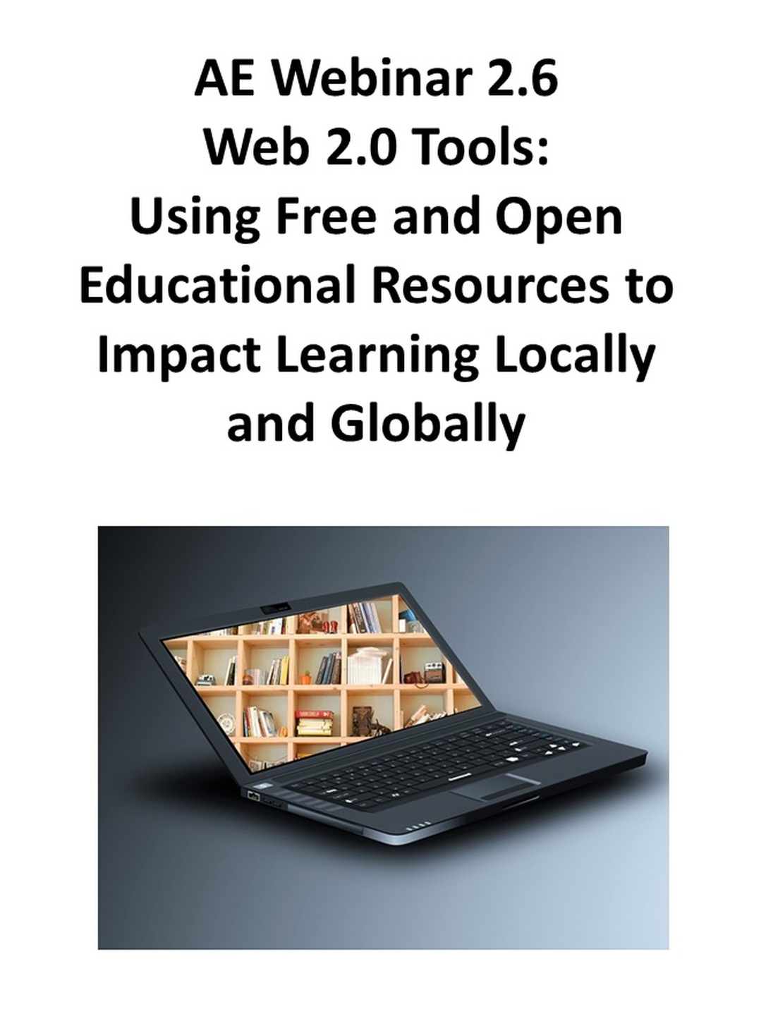 Laptop with picture of bookshelf on the screen and title of webinar above the picture