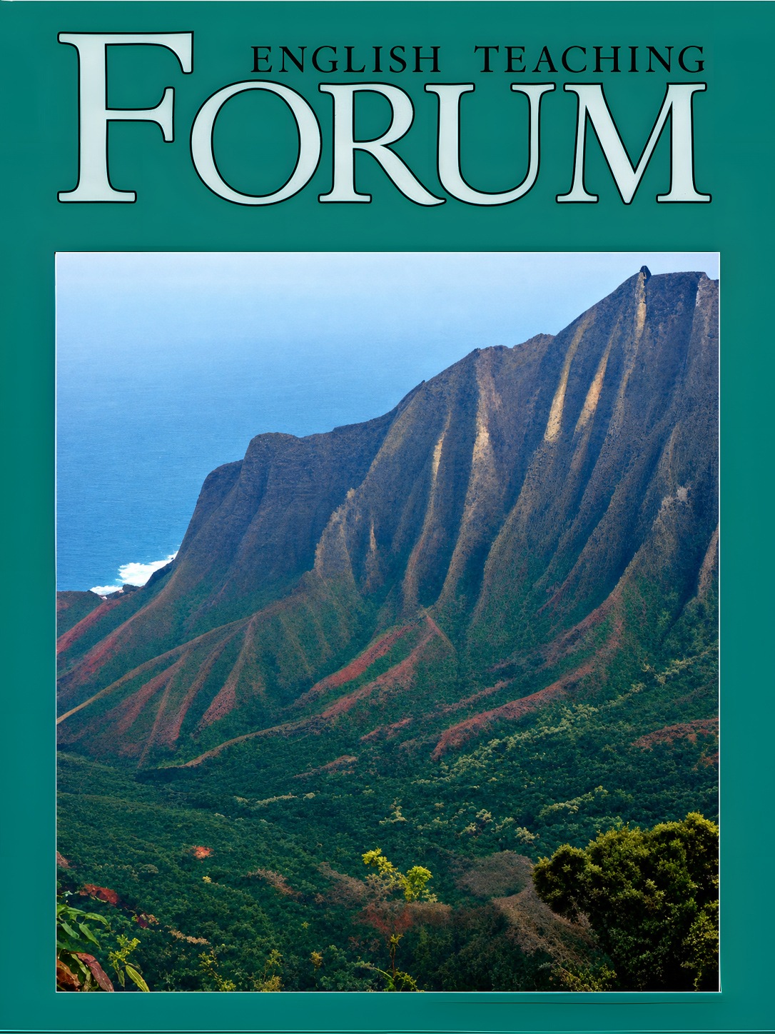 Cover of English Teaching Forum 2009, Volume 47, Number 1 featuring a mountain in Hawaii